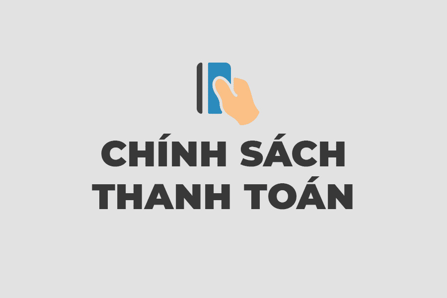 Chính sách mua hàng và thanh toán